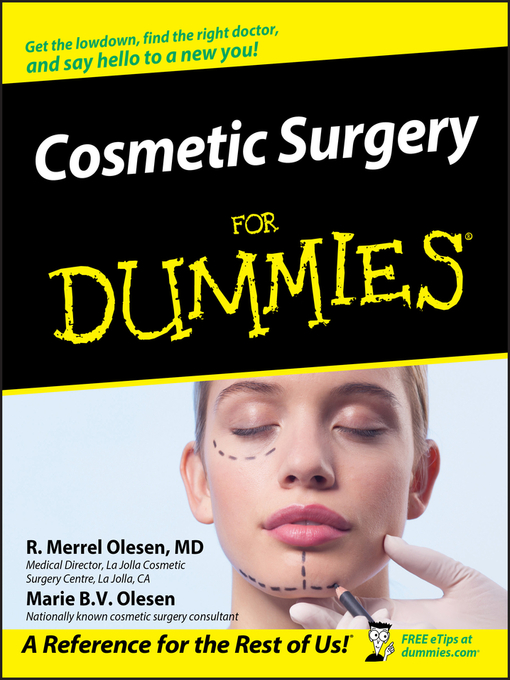 Title details for Cosmetic Surgery For Dummies by R. Merrel Olesen - Available